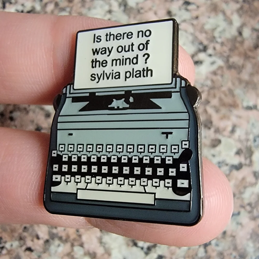 *2 for $13* Is There No Way Out of the Mind? Sylvia Plath Typewriter Enamel Pin - Picture 2 of 3